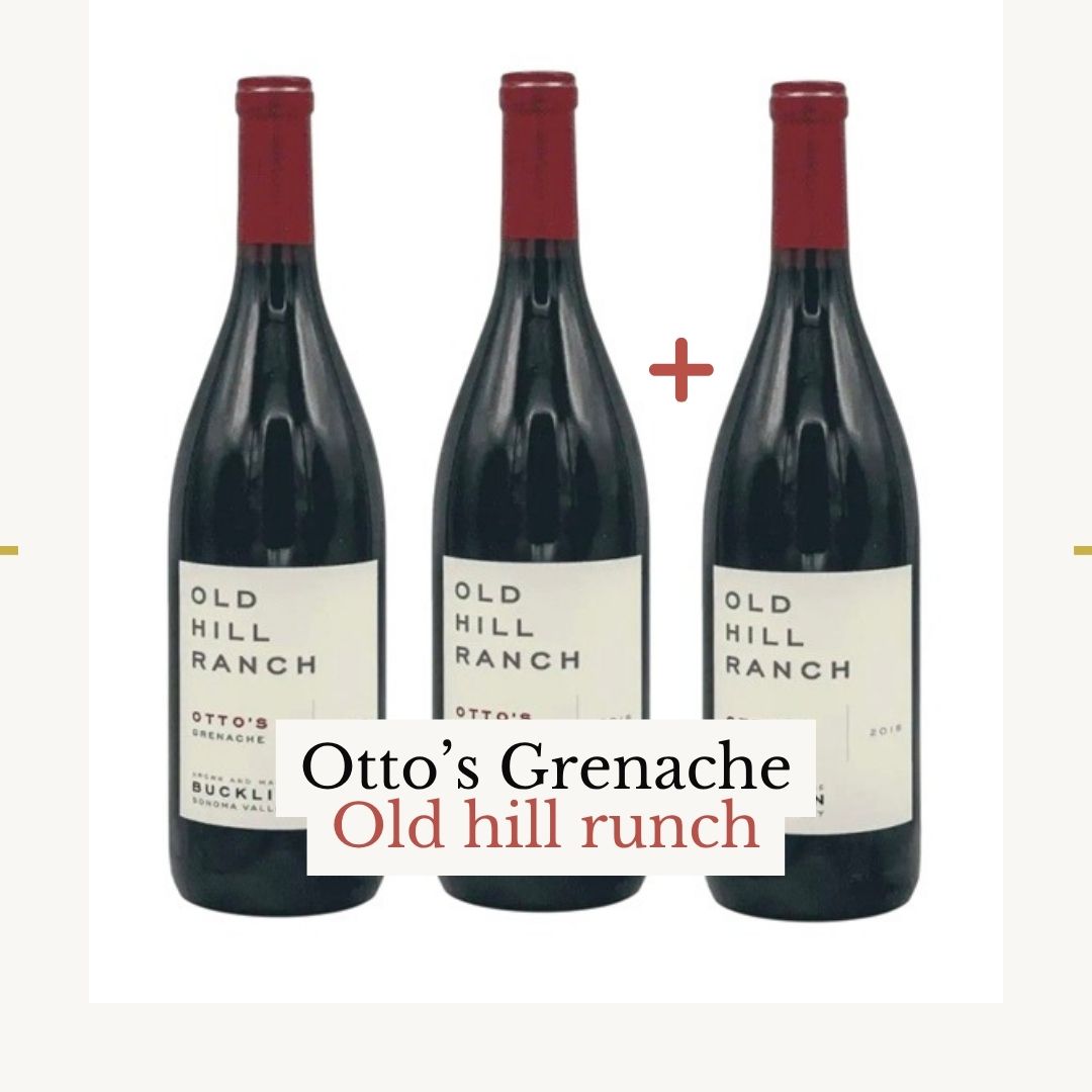 Old Hill Ranch Otto's Grenache 2+1